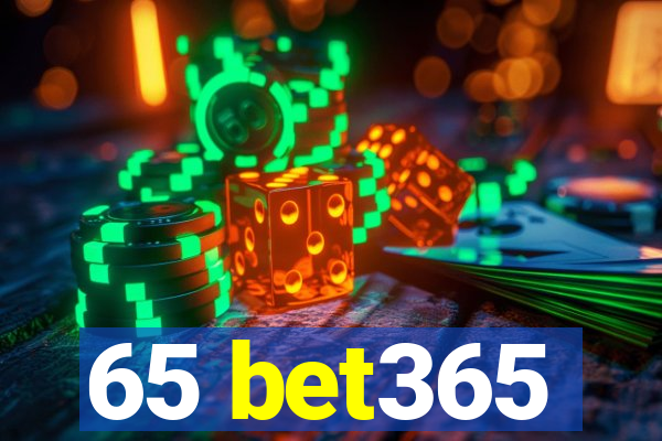 65 bet365